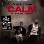 Front View : Blanck Mass - CALM WITH HORSES (ORIGINAL SCORE) (LTD.ED) (LP+MP3) - Pias, Invada Records / 39148281