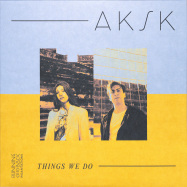 Front View : Aksk - THINGS WE DO (LP) - Running Back Incantations / RBINC006LP
