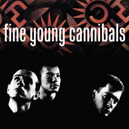 Front View : Fine Young Cannibals - FINE YOUNG CANNIBALS (REMASTERED) (2CD,2020RM,12P BOOKLET,39 TRKS) - London Records / LMS5521360