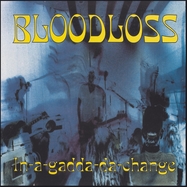 Front View : Bloodloss - IN-A-GADDA-DA-CHANCE (LP) - Bang!-records / 00156318