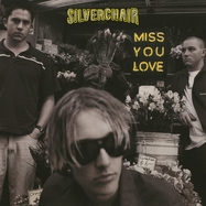Front View : Silverchair - MISS YOU LOVE (LP) - Music On Vinyl / MOV12049