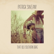 Front View :  Patrick Sweany - THAT OLD SOUTHERN DRAG (LP) - Nine Mile Records / LPNMRLE85