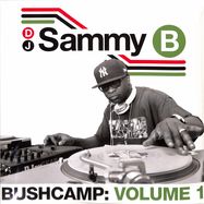 Front View : DJ Sammy B - BUSHCAMP: VOL.1 (LP) - Ruffnation Entertainment / RN1040
