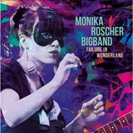 Front View : Monika Roscher Bigband - FAILURE IN WONDERLAND (2LP) - Zenna Records / 427000040216
