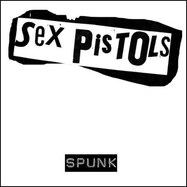 Front View : Sex Pistols - SPUNK (LP) - BMG-Sanctuary / 541493992686