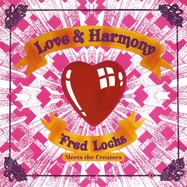 Front View : Fred Locks Meets the Creators - LOVE AND HARMONY (LP) - Burning Sounds / BSRLP835