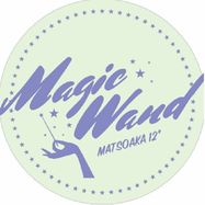 Front View : Matsoaka - MATSOAKA 12 - Magic Wand / MW 018