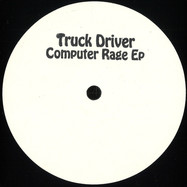 Front View : Truck Driver - COMPUTER RAGE EP - Damn / DAMN008