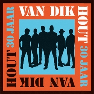 Front View : Van Dik Hout - 30 JAAR (2LP) - MUSIC ON VINYL / MOVLPT3789