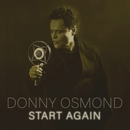 Front View : Donny Osmond - START AGAIN (LP) - BMG Rights Mgmt GmbH / 405053876250