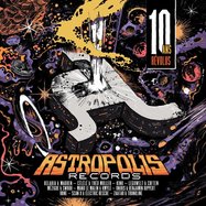 Front View : Various Artists - 10 ANS REVOLUS (CD) - Astropolis Records / AR17CD