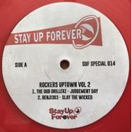 Front View : Various Artists - ROCKERS UPTOWN VOL. 2 (RED VINYL) - Stay Up Forever Records / SUFSPECIAL014