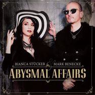Front View : Bianca Stuecker & Marc Benecke - ABYSMAL AFFAIRS (LP) - Eygennutz Records / 30270