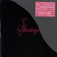 Front View : Fedde le Grand - I MISS YOU - Flamingo FLAM003