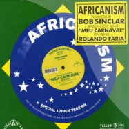 Front View : Bob Sinclar & Africanism feat. Rolando Faria - MEU CARNAVAL - Yellow Productions / yp237