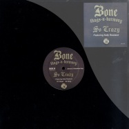 Front View : Bone Thugs N Harmony - SO CRAZY - Full Surface Records / ful012