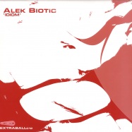 Front View : Alek Biotic - IDIOM - Extraball / EXT012