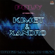 Front View : Kimet & Xandro - ORIGINAL MADNESS - Sinthetic Records / sw034