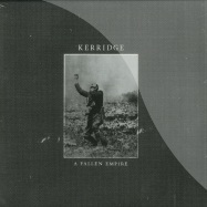 Front View : Samuel Kerridge - A FALLEN EMPIRE (CLEAR 2X12 LP) - Downwards / DNKLP01