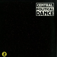 Front View : Central - POLITICAL DANCE 2 - Dekmantel / DKMNTL 035