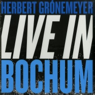 Front View : Herbert Groenemeyer - LIVE IN BOCHUM (2X12 LP) - Groenland / 5704430