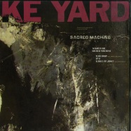Front View : Ike Yard - SACRED MACHINE - Noiztank / NTK012