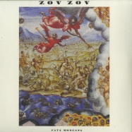 Front View : Zov Zov - FATA MORGANA (LP + 7 INCH) - Berceuse Heroique / BH045