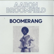 Front View : Aaron Broomfiled - BOOERANG - Crown Ruler / CR 002