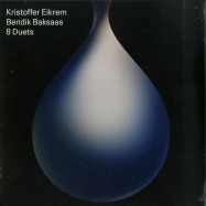 Front View : Kristoffer Eikrem & Bendik Baksaas - 8 DUETS (LP) - Mutal Intentions / MI-011