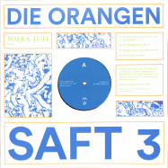 Front View : Die Orangen - SAFT 3 (180 G VINYL) - Malka Tuti / Malka Tuti 0029