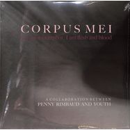 Front View : Penny Rimbaud & Youth - CORPUS MEI (2LP) - One Little Independent / TP1501LP / 05217191