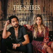 Front View : The Shires - 10 YEAR PLAN (LP) - Bmg Rights Management / 405053874903