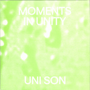 Front View : Uni Son - MOMENTS IN UNITY (2LP) - We Play House Recordings / WPH LP 003