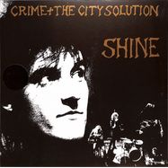 Front View : Crime & The City Solution - SHINE (LT.COL.LP) - Mute / LSTUMM59