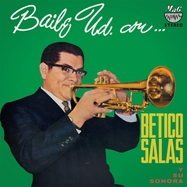 Front View :  Betico Y Su Sorona Salas - BAILE UD.CON BETICO SALAS (LP) - Vampisoul / 00156323