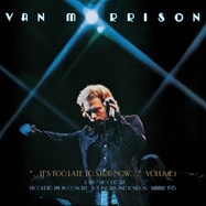 Front View : Van Morrison - ..IT S TOO LATE TO STOP NOW...VOL.1 (2LP) - SONY MUSIC / 88985323261