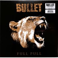 Front View : Bullet - FULL PULL (LTD.BLACK LP) - Roar! Rock Of Angels Records Ike / ROAR 2333LP