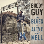 Front View : Buddy Guy - THE BLUES IS ALIVE AND WELL (2LP) - Sony Music Catalog / 19075812471