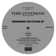 Front View : Time Synthesis - REMEMBER THE FUTURE EP - Moto Music / MOTO021