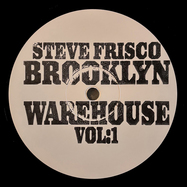 Front View : Steve Frisco - BROOKLYN WAREHOUSE VOL.1 - Deep Structure Records / DSR001
