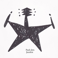 Front View : Pauls Jets - JAZZFEST (2LP) - Staatsakt / AKTLP859