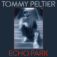 Front View : Tommy Peltier - ECHO PARK (THE 70S SESSIONS) (LP) - Drag City / 05286471