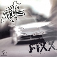 Front View : Mats - FIXX - MVC003