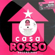 Front View : Morillo Feat Terra Deva - WHAT DO YOU WANT (US-MIXES) - Casa Rosso / CR028R