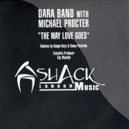 Front View : Dara Band with Michael Proctor - THE WAY LOVE GOES - Shack Music / SM001