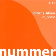 Front View : Lorber / Sikora - RE-BOILED - Nummer 015