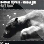 Front View : Montana Express & Thomas Gold - DONT KNOW - Haiti Groove / HGR008