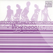 Front View : F. Boissy feat. Michael Watford - BACK TO ROOTS - Purple Music / pm039