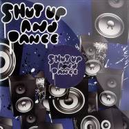 Front View : Shut Up & Dance - COME TO TURN IT OUT - Shut Up & Dance / suad062