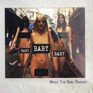 Front View : Make The Girl Dance - BABY BABY BABY - Roy Music / Rox12